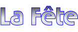 La Fête