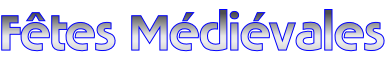 Fêtes Médiévales